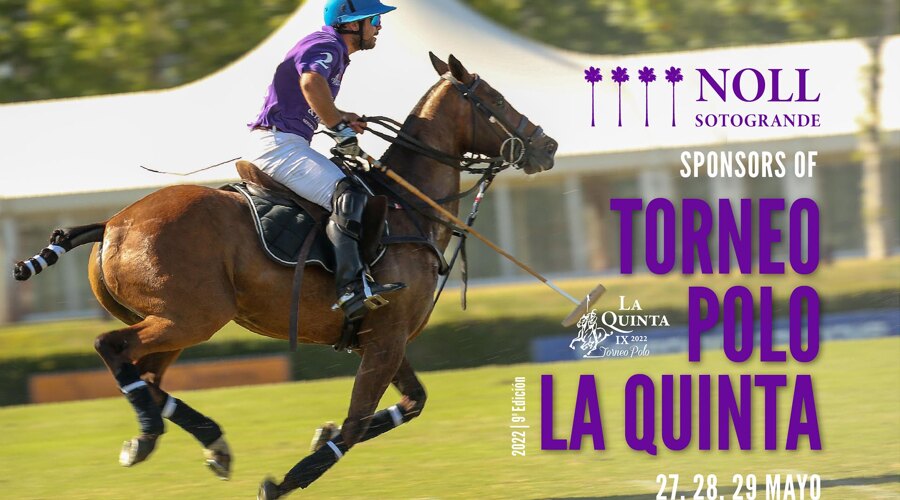 Noll Sotogrande Sponsors Torneo Polo La Quinta 2022