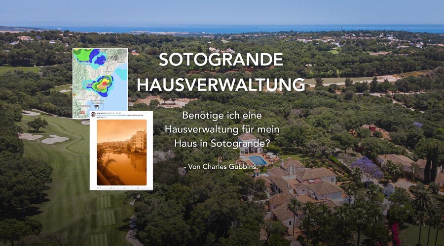 Benötige ich eine Hausverwaltung für mein Haus in Sotogrande