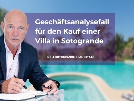 Geschäftsanalysefall für den Kauf einer Villa in Sotogrande