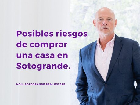 Posibles riesgos de comprar una casa en Sotogrande por Charles Gubbins