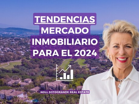 Tendencias mercado inmobiliario Sotogrande para el 2024 - por Stephanie Noll
