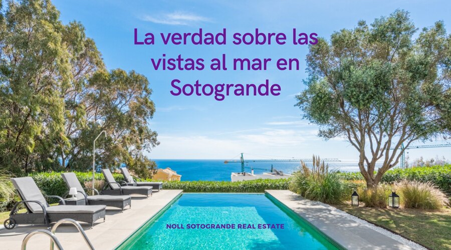 The truth about sea views in Sotogrande