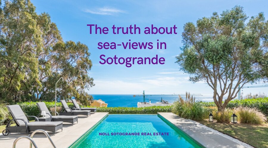 The truth about sea views in Sotogrande by Noll Sotogrande