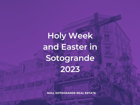 Semana Santa - Holy Week and Easter in Sotogrande Malaga and Seville - Spain 2023