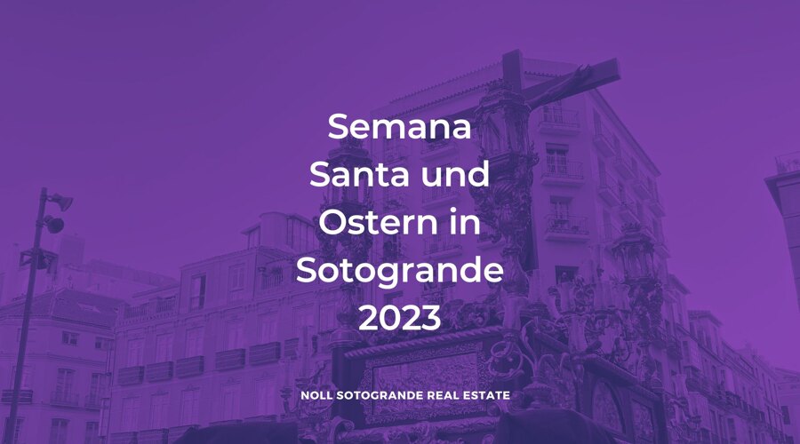 Semana Santa und Ostern in Sotogrande 2023