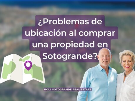 ¿Problemas de ubicación al comprar una propiedad en Sotogrande?