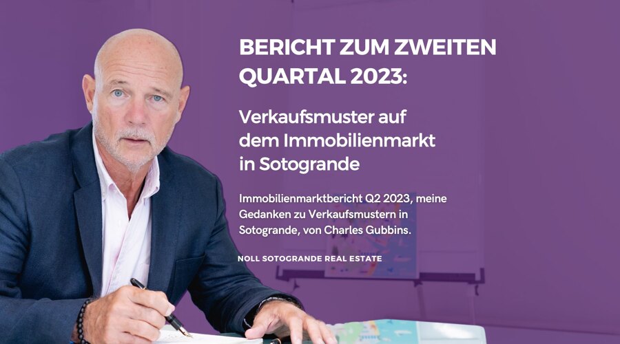 Bericht zum zweiten Quartal 2023- Verkaufsmuster auf dem Immobilienmarkt in Sotogrande von Charles Gubbins