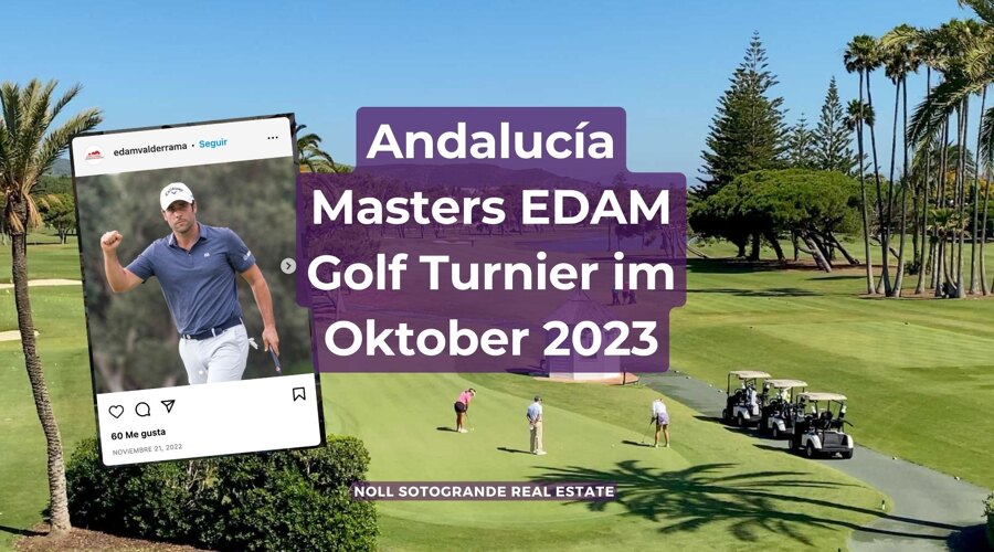 Andalucía Masters EDAM Golf Turnier im Oktober 2023