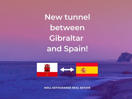 New tunnel that connects Spain and Gibraltar - Noll Sotogrande Real Estate