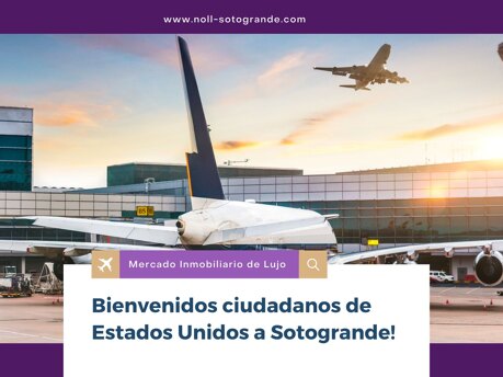 Bienvenidos ciudadanos de Estados Unidos a Sotogrande - Mercado Inmobiliario de Lujo España