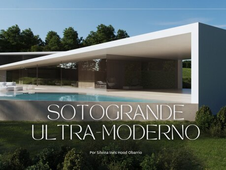2023 - Sotogrande Ultra-Moderno - by Silvina Ines Hood Obarrio