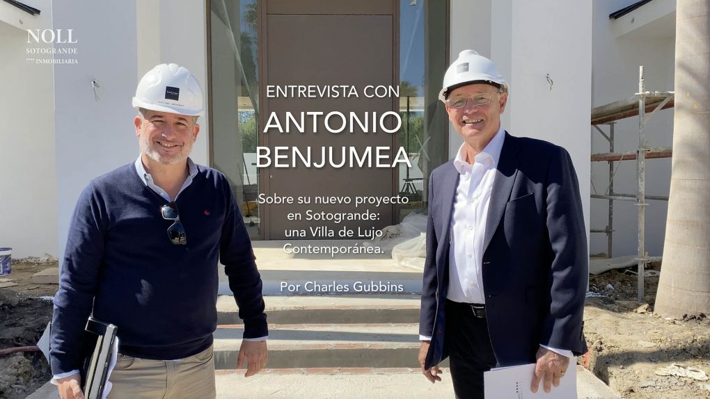 Charles Gubbins entrevista a Antonio Benjumea sobre su nuevo proyecto: Villa de Lujo en Sotogrande
