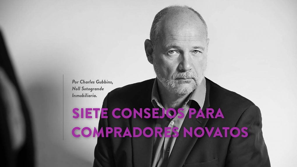 7 Consejos para compradores de propiedad novatos en Sotogrande - Charles Gubbins 2021