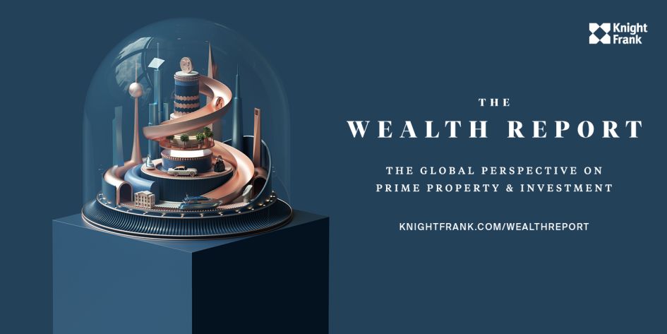 Knight Frank - The Wealth Report 2020