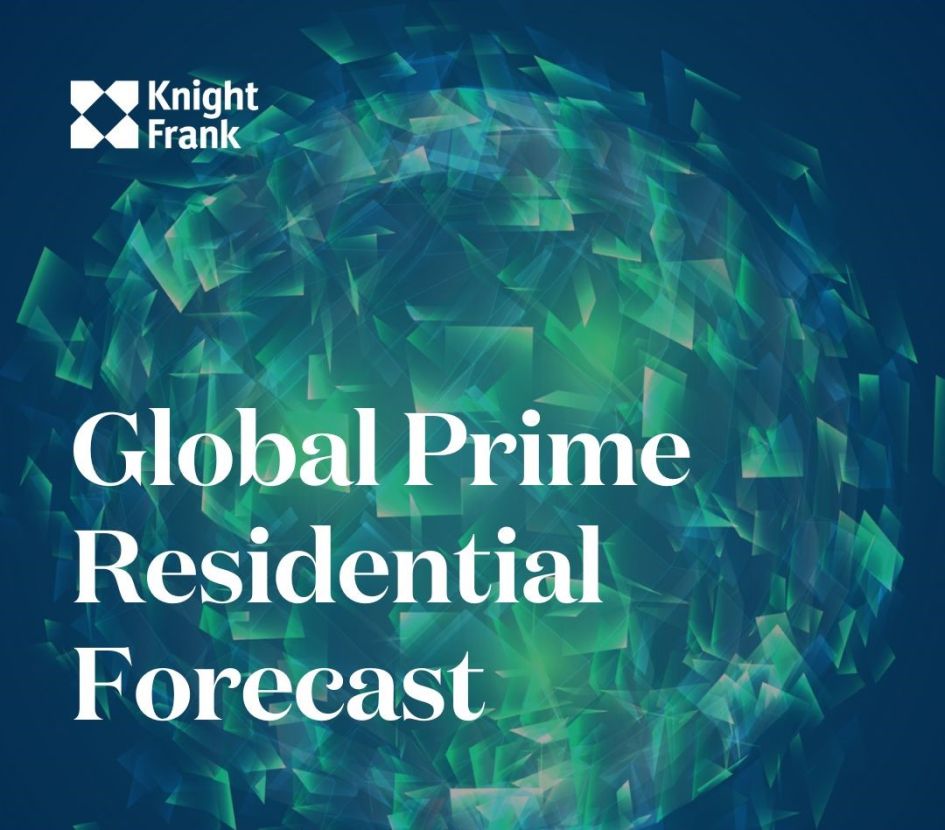 Knight Frank - Global Prime Residential Forecast