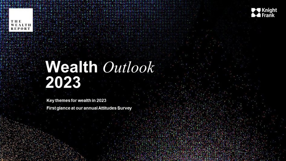 The Wealth Report: Perspectivas para 2023
