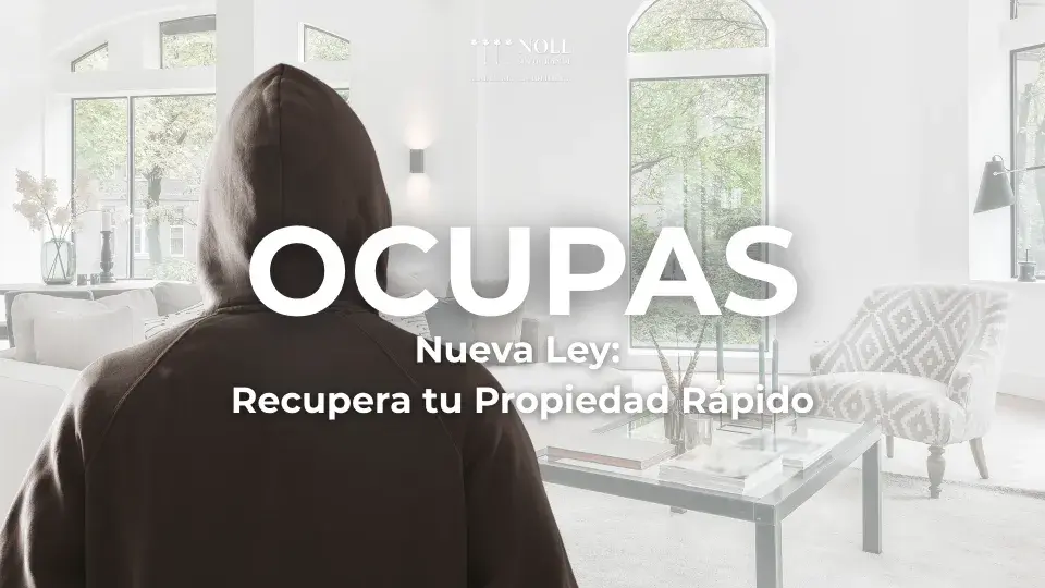 Desalojo de Ocupas: Proceso Rápido Legal para Propietarios